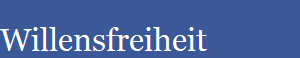 Willensfreiheit
